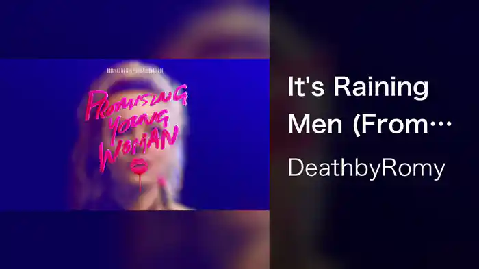 It's Raining Men (From "Promising Young Woman" Soundtrack / Visualizer)