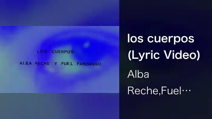los cuerpos (Lyric Video)