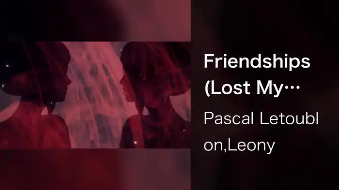 Friendships (Lost My Love) (Lyric Video)
