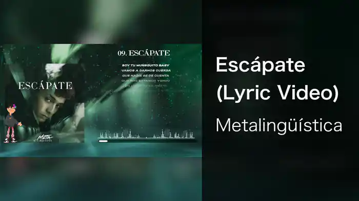 Escápate (Lyric Video)