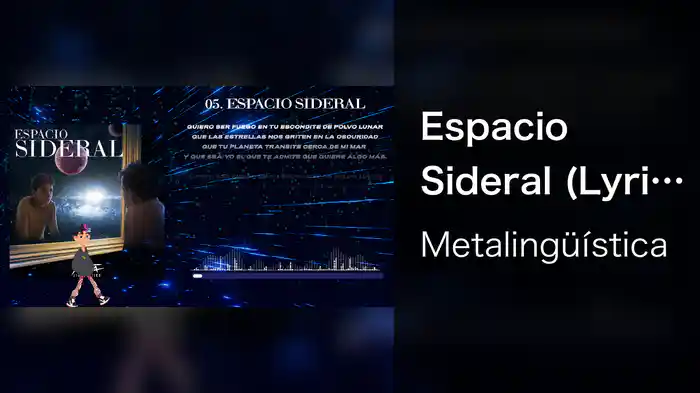 Espacio Sideral (Lyric Video)