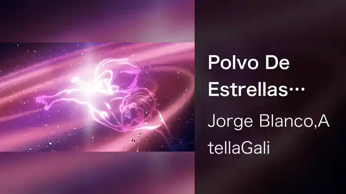 Polvo De Estrellas (Animated Video)
