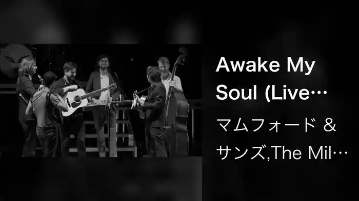 Awake My Soul (Live from Denver)