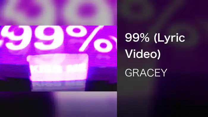 99% (Lyric Video)