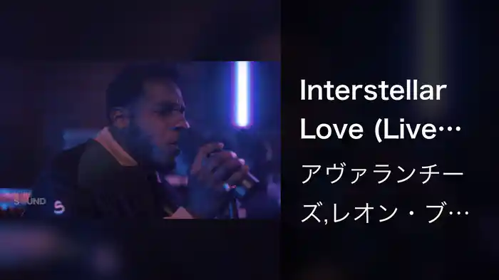 Interstellar Love (Live On The Sound)