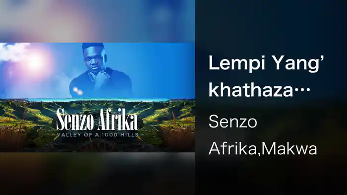 Lempi Yang’khathaza (Audio)