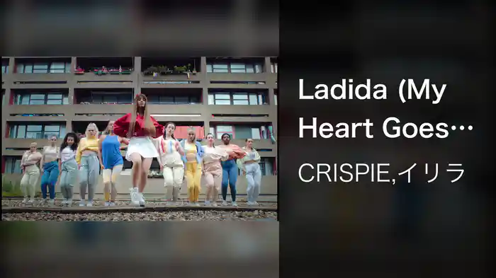 Ladida (My Heart Goes Boom)