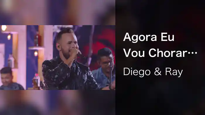 Agora Eu Vou Chorar (Ao Vivo Em São Paulo / 2020)