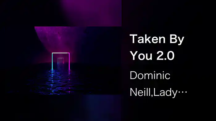 Taken By You 2.0