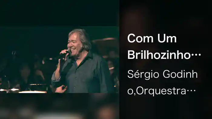 Com Um Brilhozinho Nos Olhos (Ao Vivo No São Luiz, 2018)