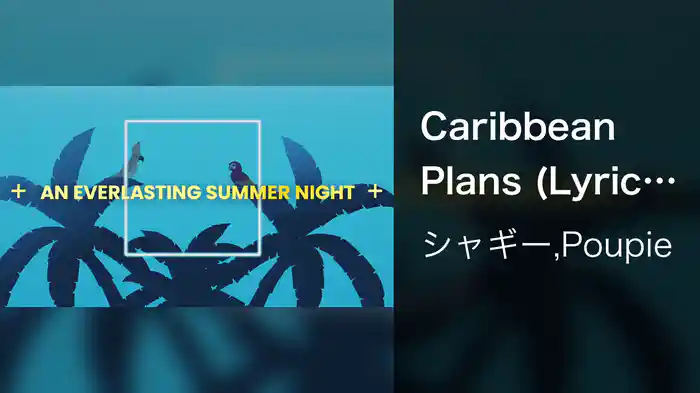 Caribbean Plans (Lyric Video)