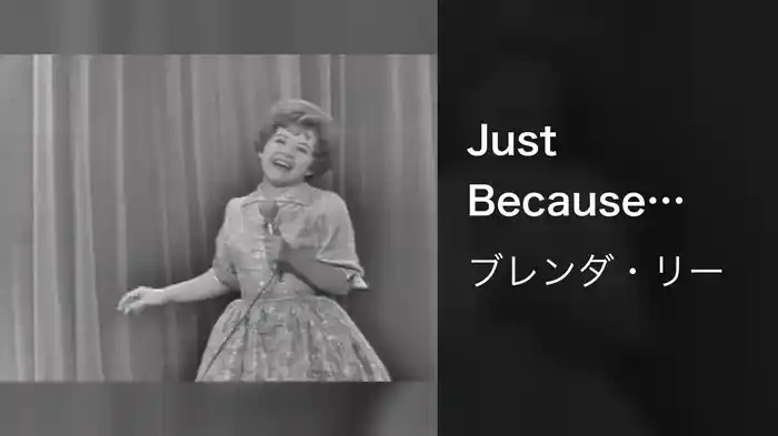 Just Because (Live On The Ed Sullivan Show, January 13, 1963)