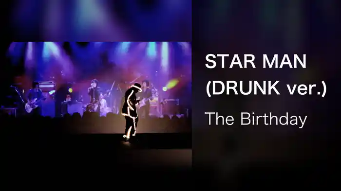 STAR MAN (DRUNK ver.)