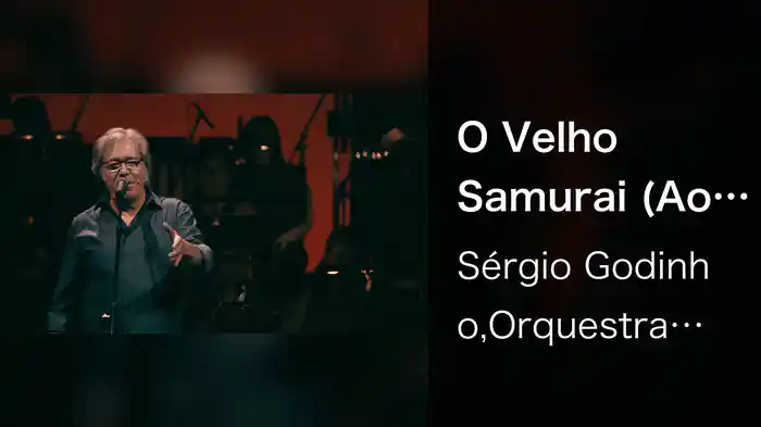 O Velho Samurai (Ao Vivo No São Luiz, 2018)