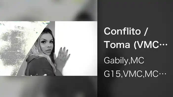 Conflito / Toma (VMC Mash UP Remix)