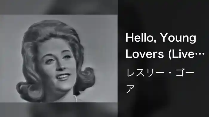Hello, Young Lovers (Live On The Ed Sullivan Show, January 31, 1965)