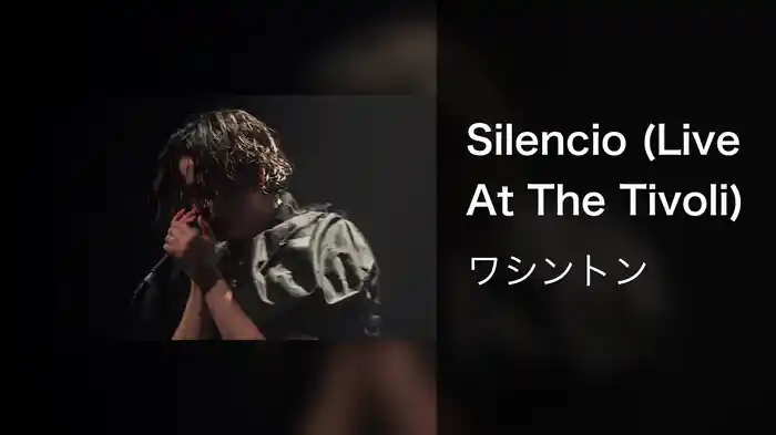 Silencio (Live At The Tivoli)
