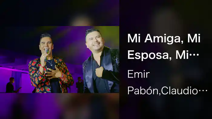 Mi Amiga, Mi Esposa, Mi Amante