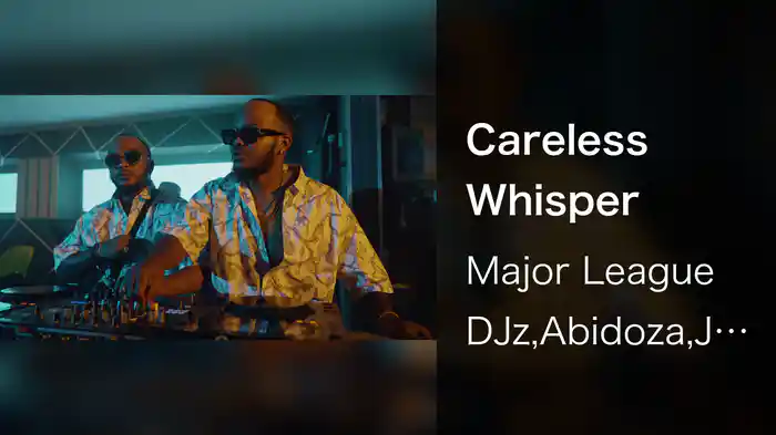 Careless Whisper