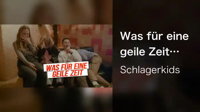 Was für eine geile Zeit (Lyric Video)