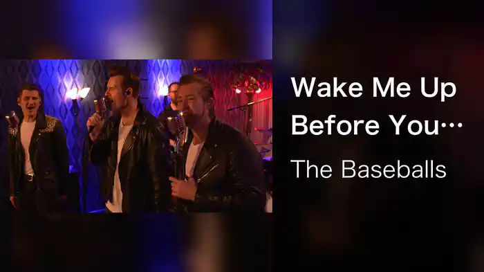 Wake Me Up Before You Go Go