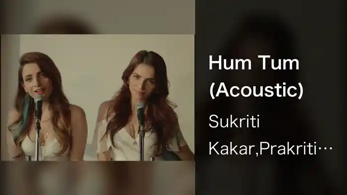 Hum Tum (Acoustic)