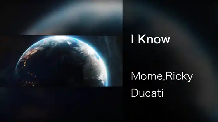 I Know