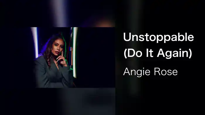 Unstoppable (Do It Again)