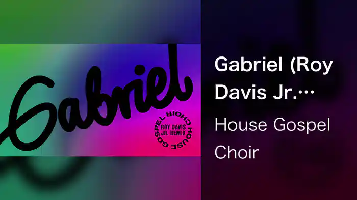 Gabriel (Roy Davis Jr. Remix / Audio)