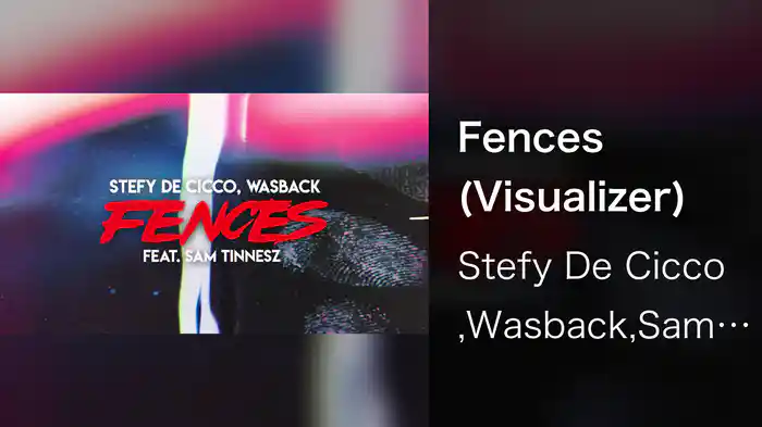 Fences (Visualizer)