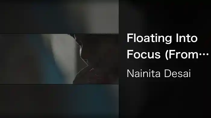 Floating Into Focus (From ''The Reason I Jump'' Soundtrack)