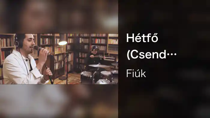 Hétfő (Csend Studio Session)
