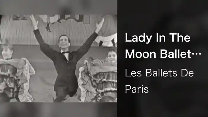 Lady In The Moon Ballet With Jean Marie, Roland Petit & Dick Sanders (Live On The Ed Sullivan Show, May 25, 1958)