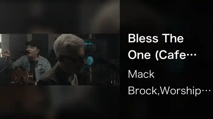 Bless The One (Cafe Session)