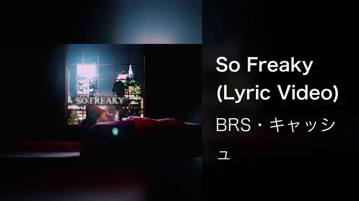 So Freaky (Lyric Video)