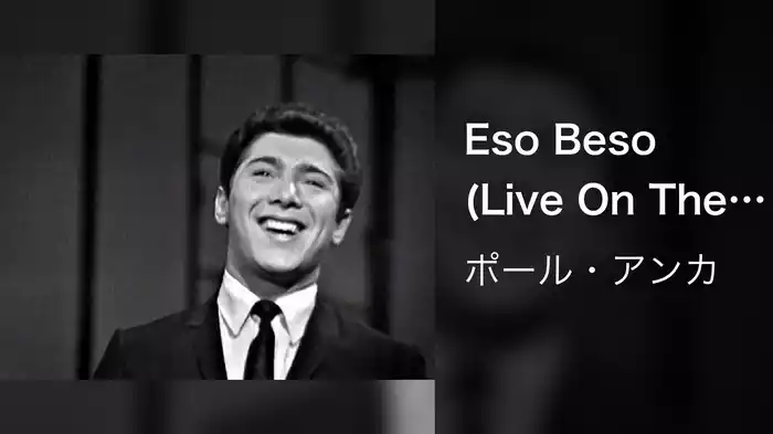 Eso Beso (Live On The Ed Sullivan Show, October 7, 1962)