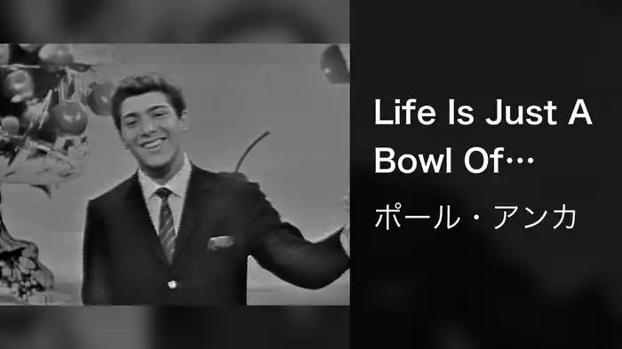 Life Is Just A Bowl Of Cherries (Live On The Ed Sullivan Show, June 3, 1962)