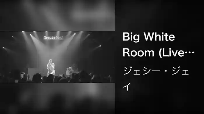 Big White Room (Live at The Troubadour / 2019)