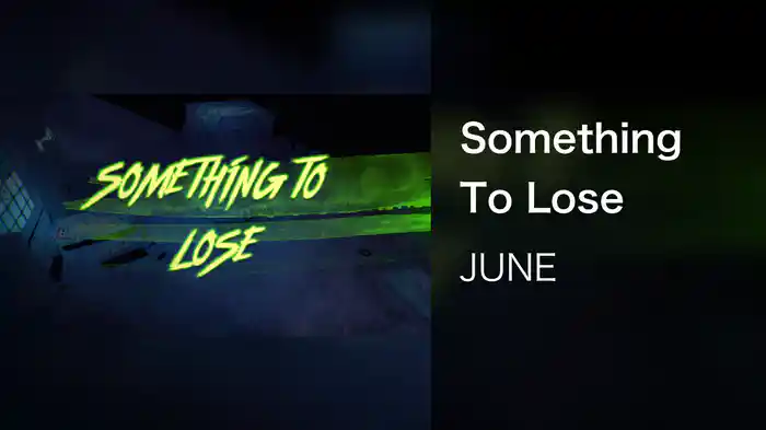 Something To Lose
