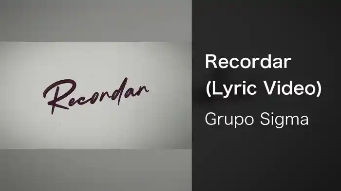 Recordar (Lyric Video)