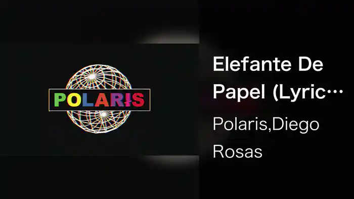Elefante De Papel (Lyric Video)
