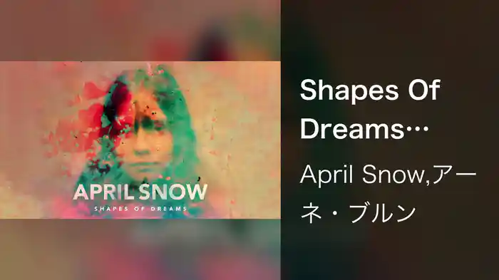 Shapes Of Dreams (Audio)