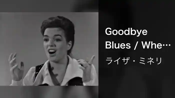 Goodbye Blues / When The Midnight Choo-Choo Leaves For Alabam / Alabamy Bound (Medley / Live On The Ed Sullivan Show, May 24, 1964)