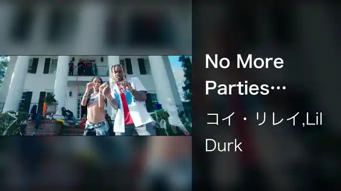 No More Parties (Remix)