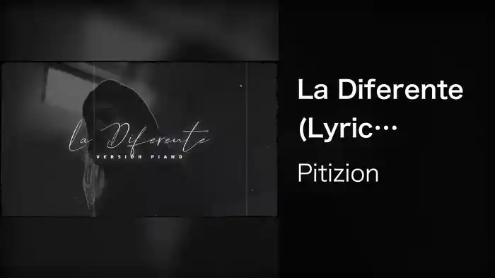 La Diferente (Lyric Video/Piano Version)