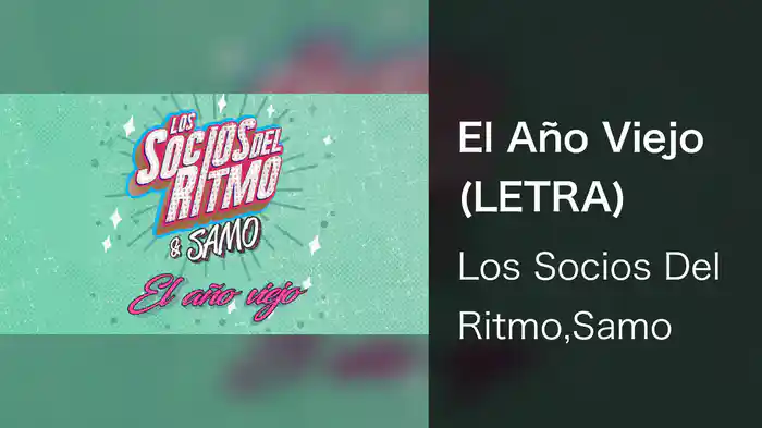 El Año Viejo (LETRA)