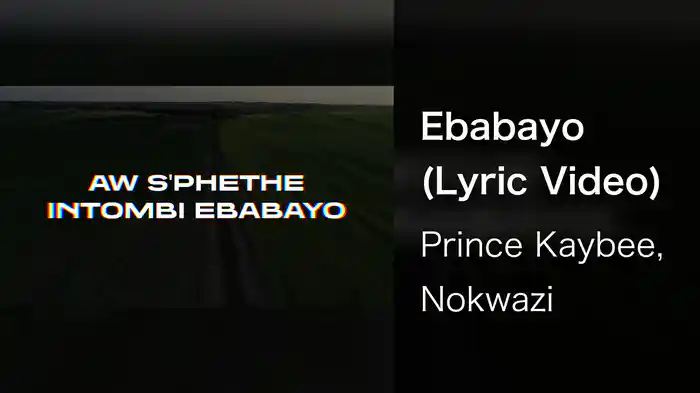 Ebabayo (Lyric Video)