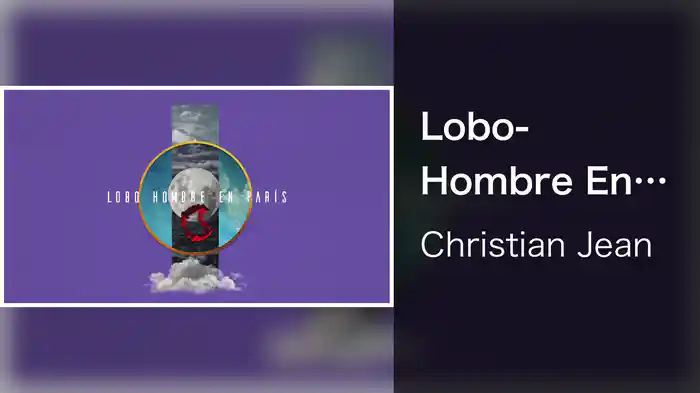 Lobo-Hombre En París (Lyric Video)