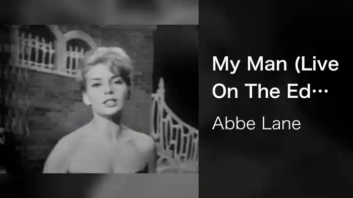 My Man (Live On The Ed Sullivan Show, July 17, 1960)