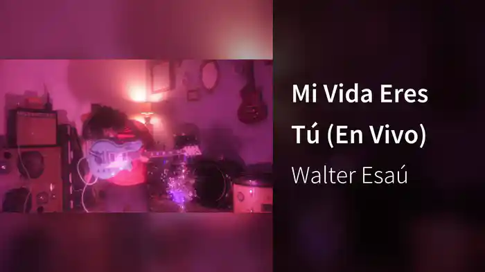 Mi Vida Eres Tú (En Vivo)